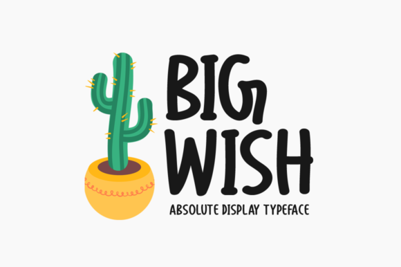 Big Wish: Your Design's Casual, Fun Secret Weapon