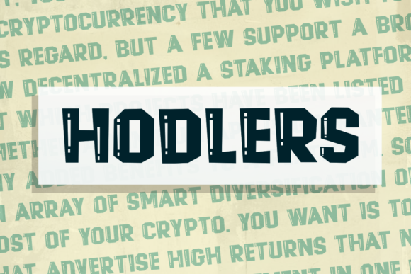 Hodlers Font: Your Go-To Bubbly Display Typeface for Craft Products